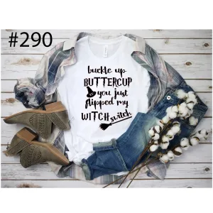 #290 Buckle Up Buttercup