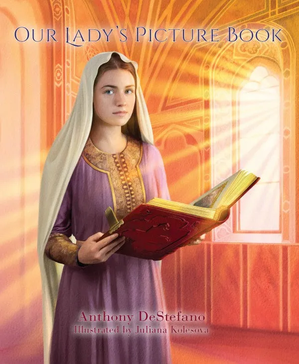 Our Lady’s Picture Book by Anthony DeStefano