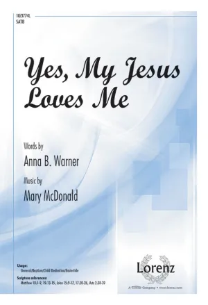 Yes, My Jesus Loves Me (SATB)