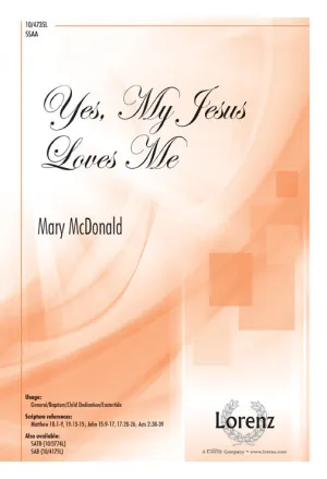 Yes, My Jesus Loves Me (SSAA)